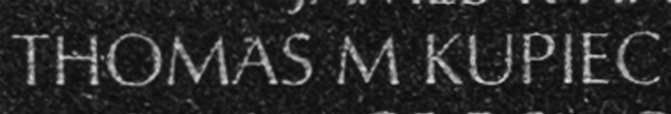 Specialist 4 Thomas Mark Kupiec's name inscribed on The Wall.